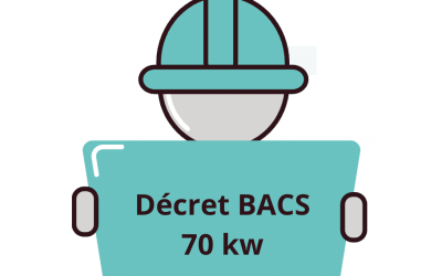 Décret BACS 70kW pour les bâtiments tertiaires