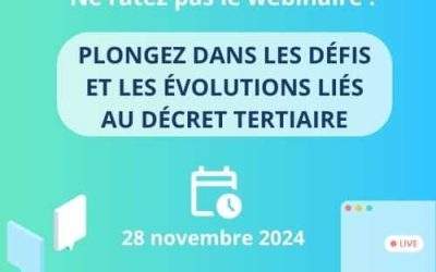 Webinaire Décret Tertiaire : Bilan des déclarations sur OPERAT