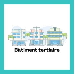 bâtiment tertiaire bâtiment tertiaire