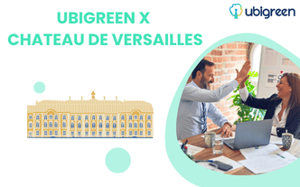 Ubigreen conseille le château de Versailles